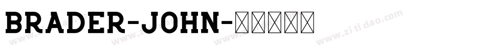 Brader-John字体转换