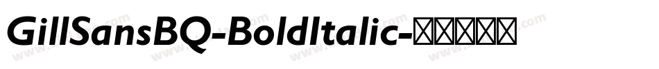 GillSansBQ-BoldItalic字体转换