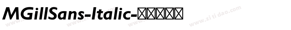 MGillSans-Italic字体转换