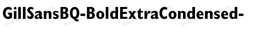 GillSansBQ-BoldExtraCondensed字体转换