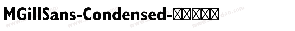 MGillSans-Condensed字体转换
