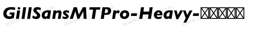 GillSansMTPro-Heavy字体转换