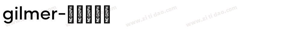gilmer字体转换