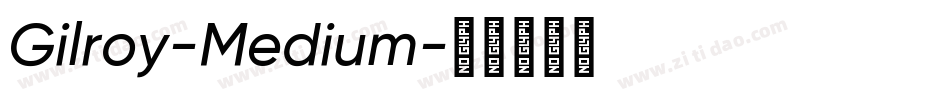 Gilroy-Medium字体转换