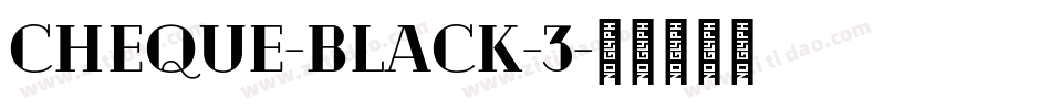 Cheque-Black-3字体转换