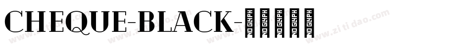 Cheque-Black字体转换