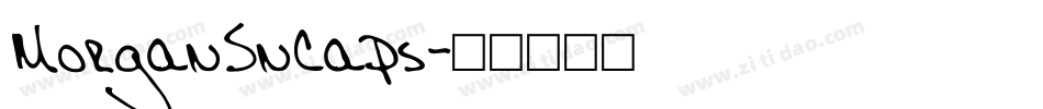 MorganSnCaps字体转换