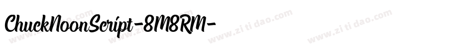 ChuckNoonScript-8M8RM字体转换