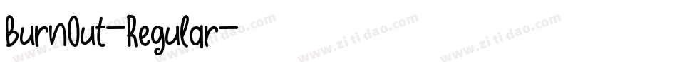 BurnOut-Regular字体转换 BurnOut-Regular字体转换