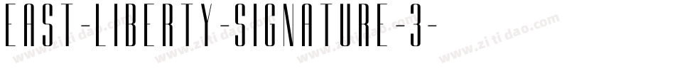 east-liberty-signature-3字体转换
