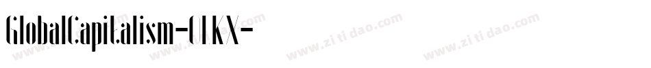 GlobalCapitalism-0LKX字体转换