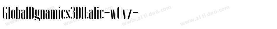 GlobalDynamics3DItalic-w0vz字体转换