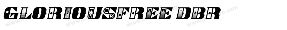 GloriousFree-dBR6字体转换