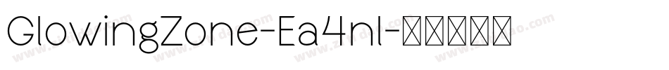 GlowingZone-Ea4nl字体转换