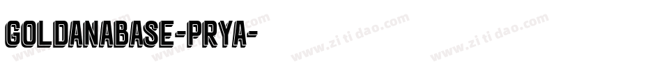 GoldanaBase-prYa字体转换