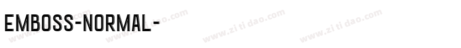 Emboss-Normal字体转换