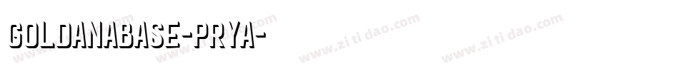 GoldanaBase-prYa字体转换