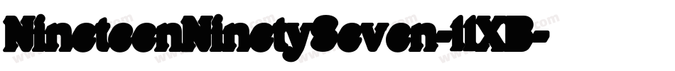 NineteenNinetySeven-11XB字体转换 NineteenNinetySeven-11XB字体转换