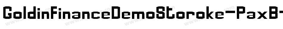 GoldinFinanceDemoStoroke-PaxB字体转换