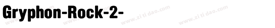 Gryphon-Rock-2字体转换