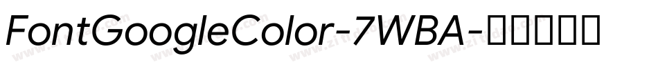 FontGoogleColor-7WBA字体转换