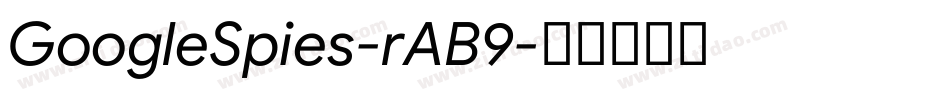 GoogleSpies-rAB9字体转换