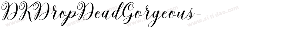DKDropDeadGorgeous字体转换