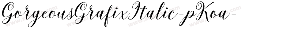 GorgeousGrafixItalic-pKoa字体转换