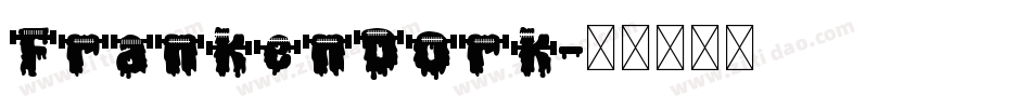 FrankenDork字体转换