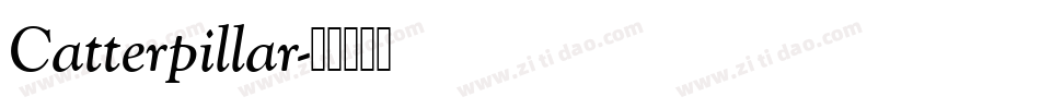 Catterpillar字体转换