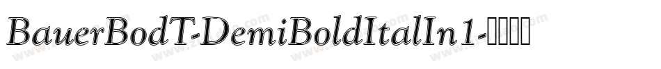 BauerBodT-DemiBoldItalIn1字体转换