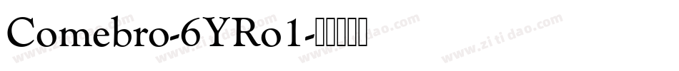 Comebro-6YRo1字体转换