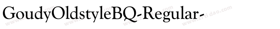 GoudyOldstyleBQ-Regular字体转换