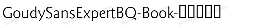 GoudySansExpertBQ-Book字体转换