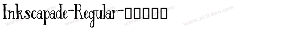 Inkscapade-Regular字体转换