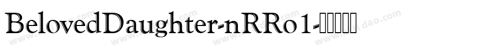 BelovedDaughter-nRRo1字体转换