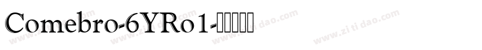 Comebro-6YRo1字体转换