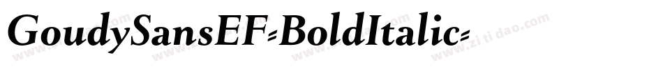 GoudySansEF-BoldItalic字体转换