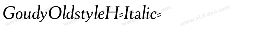 GoudyOldstyleH-Italic字体转换