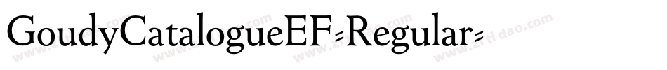 GoudyCatalogueEF-Regular字体转换