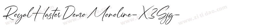 RoyalHasterDemoMonoline-X3Gjg字体转换