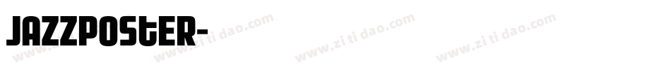 JazzpostER字体转换