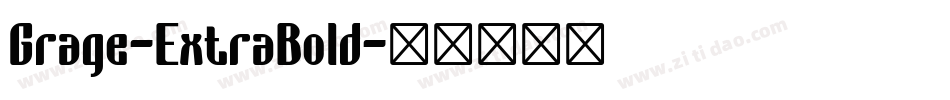 Grage-ExtraBold字体转换