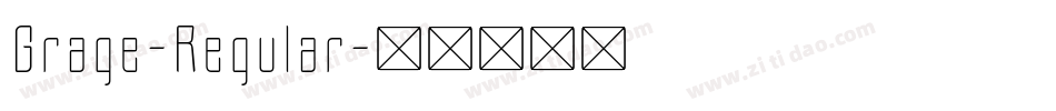 Grage-Regular字体转换