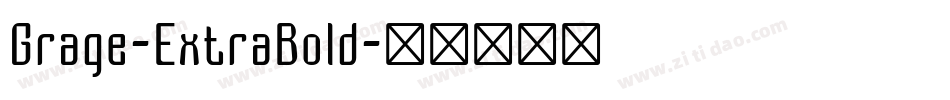 Grage-ExtraBold字体转换