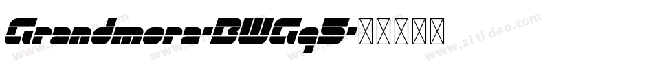 Grandmora-BWGq5字体转换