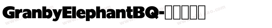 GranbyElephantBQ字体转换