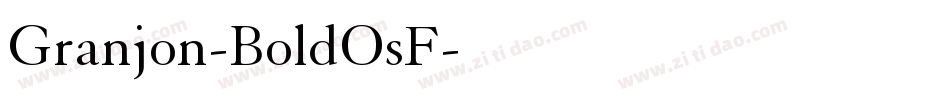 Granjon-BoldOsF字体转换
