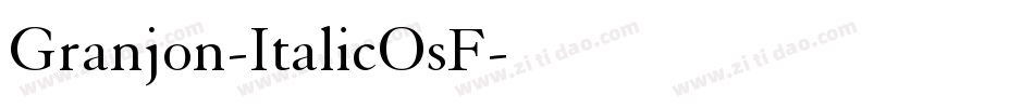 Granjon-ItalicOsF字体转换