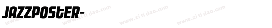 JazzpostER字体转换